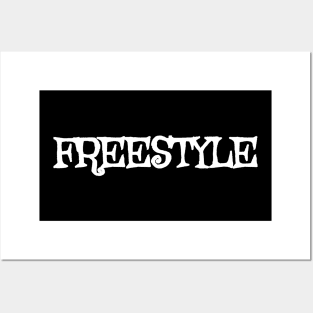 FREESTYLE Posters and Art